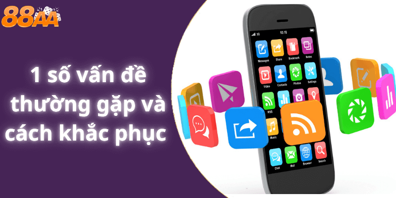 1 số vấn đề thường gặp và cách khắc phục