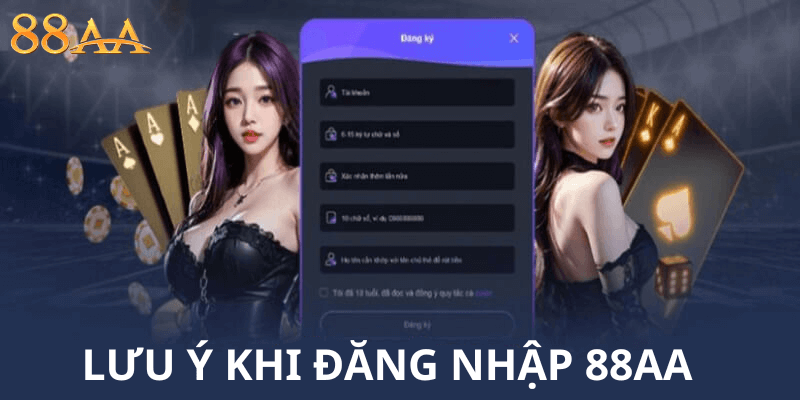 Lưu ý khi đăng nhập 88AA