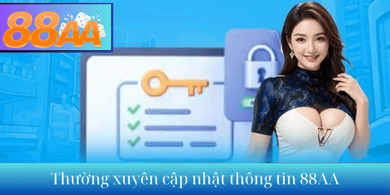 Thường xuyên cập nhật thông tin