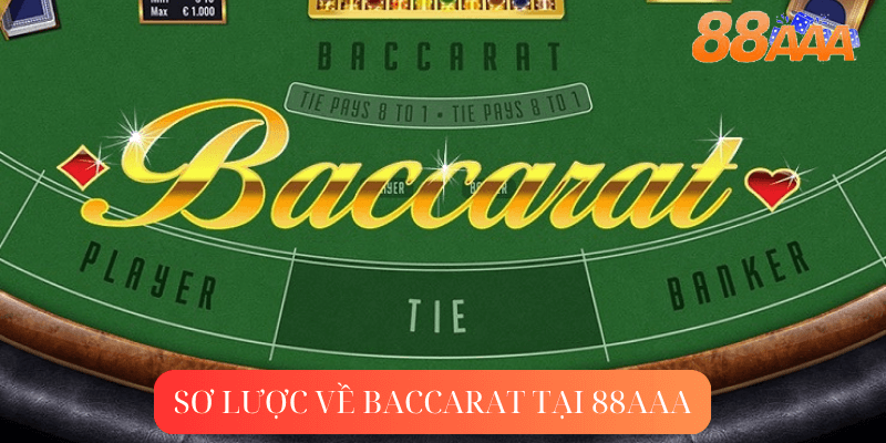 sơ lược về Baccarat tại 88aaa
